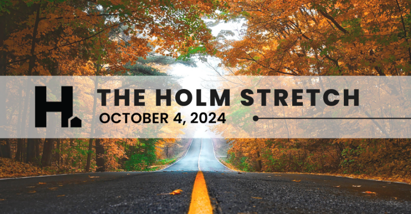 The HOLM Stretch | October 4, 2024